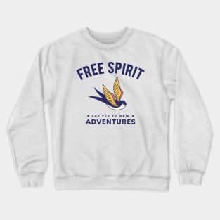 Free Spirit Crewneck Sweatshirt